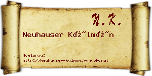 Neuhauser Kálmán névjegykártya